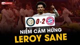 Inter 0 - 2 Bayern: Sự TỆ HẠI của hàng thủ Inter và NIỀM CẢM HỨNG Leroy Sane