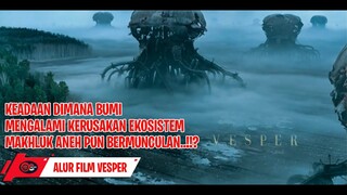 BUMI DIMASA DEPAN DIAMBANG KEHANCURAN,TUMBUHAN BERMUTASI..!!   ALUR CERITA FILM VESPER 2022