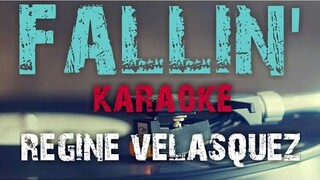 FALLIN' - REGINE VELASQUEZ (KARAOKE VERSION)