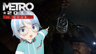 【Metro 2033 Redux Playthrough】Part 2 - Vtuber ID/EN