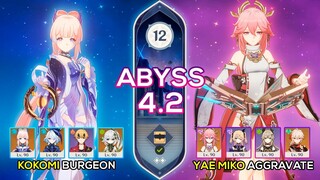 C0 Kokomi Burgeon & C0 Yae Miko Aggravate - Spiral Abyss 4.2 - Genshin Impact