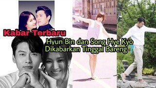 3 Fakta Mengenai Hubungan Hyun Bin & Song Hye Kyo