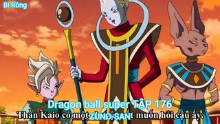Dragon ball super TẬP 176-ZUNO-SAN