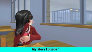 My Story Episode 1 | Drama Sakura School Simulator