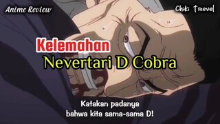 Kelemahan Nevertari D Cobra