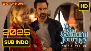 A Big Bold Beautiful Journey (2025) SUB INDO FULL HD