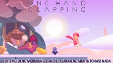 Burung Ini Mengajari Karakter Kita Agar Bisa Bernyanyi Lebih Merdu |One Hand Clapping Part 2