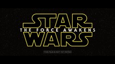 Star Wars- The Force Awakens TV Spot- watch full movie - link in description