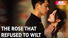 Wang Yanxin - The Rose That Refused To Wilt (2025) Eng Sub
