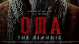 Oma The Demonic(2022) Movie Indonesia Full HD