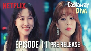 Castaway Diva Episode 11 Pre-Release | Mok Ha and Ran Joo's Heart-to-Heart Talk