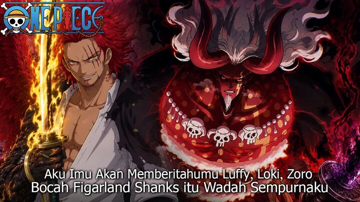 ONE PIECE TERBARU - PANTES HAKI SHANKS GILA!! IMU & FIGARLAND MENGIKAT KONTRAK WADAH SEMPURNA IMU