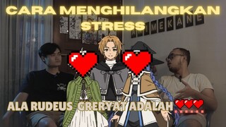 Cara paling mujarap buat yang lagi stress-stress - Mushoku tensei S2 Part 2