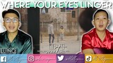 WHERE YOUR EYES LINGER EP 4 REACTION