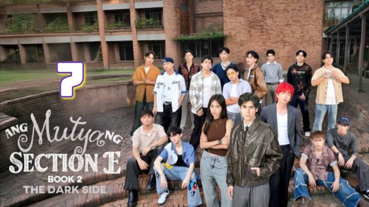 Ang Mutya Ng Section E 2 Episode 7 engsub