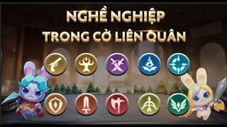 NGHỀ NGHIỆP TRONG CỜ LIÊN QUÂN | Nghề nào bá đạo nhất? - Garena Cờ Liên Quân