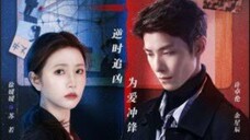 Back for You - Reversing Time | Ep 11 | English sub