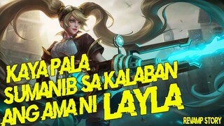 ANG KWENTO NI LAYLA REVAMP STORY ( MOBILE LEGEND TAGALOG STORY) -MLBB