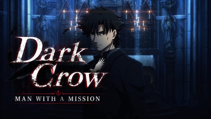 Fate Zero x Dark Crow - Opening Remake