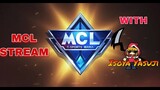 MCL Stream! :3