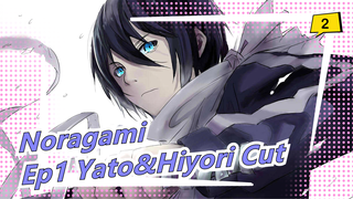 [Noragami] Ep1 Yato&Hiyori Cut_2