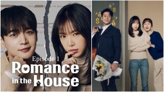 Romance in the House (2024) Episode 1 English SUB