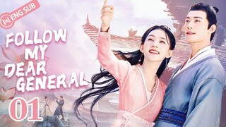 Follow My Dear General 2022 [Eng.Sub] Ep28