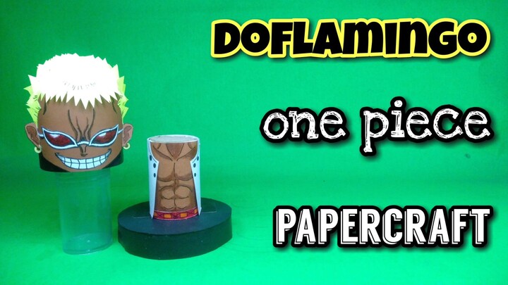 Don quixote Doflamingo (Papercraft)