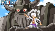 SATURN TERKEJUT ! ROBOT KUNO BANGKIT DAN KUMA DATANG MENYEMBUHKAN LUFFY