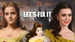 Let's Fix BEAUTY AND THE BEAST (2017)