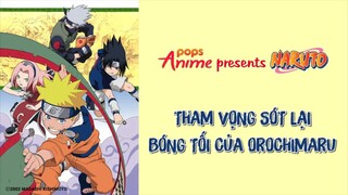 Naruto Tập 146 - Tham Vọng Sót Lại Bóng Tối Của Orochimaru