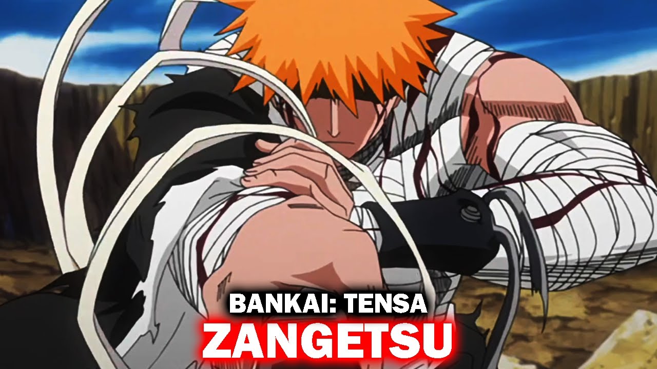 Ichigo new zanbakuto zangetsu - BiliBili