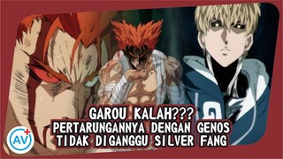 GAROU KALAH??? Andai Pertarungannya dengan Genos Tidak diganggu Silver Fang!! (Teori OPM)