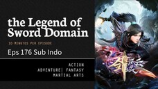 The Legend Of Sword Domain Eps 176