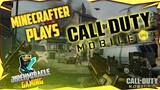 A Minecrafter Plays COD Mobile