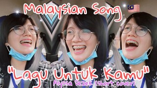[MALAYSIAN] Lagu Untuk Kamu - Alyssa Dezek (Short Cover)
