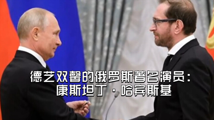 Russia’s Renowned Actor of Both Virtue and Artistry: Konstantin Khabensky