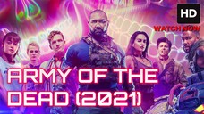 Army of the Dead (2021) SUB INDO