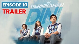 Pernikahan Dini 2023 Episode 10 Full Trailer | Megan Domani & Randy Martin