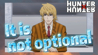 It is not optional