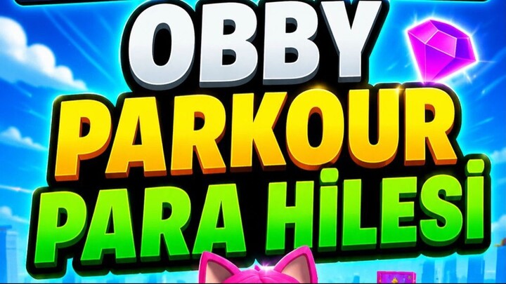 Obby Parkour Para Hilesi