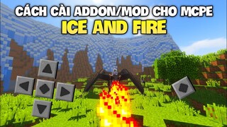 🔥CÁCH CÀI ADDON/MOD ICE AND FIRE V6 CỰC HAY CHO MINECRAFT PE 1.20 MỚI NHẤT CHÉM LAN,ĐUỐC PHÁT SÁNG..
