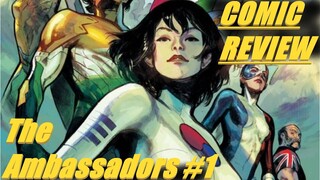 COMIC REVIEW || The Ambassadors #1