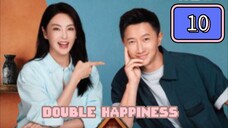 🇨🇳 Double Happiness Episode 10