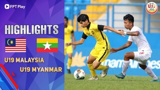HIGHLIGHTS: U19 MALAYSIA - U19 MYANMAR | THẮNG DỄ NHỮNG "MÔNG LUNG" | U19 QUỐC TẾ THANH NIÊN 2022