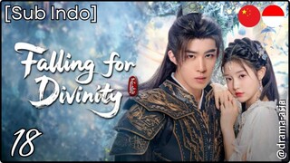 [Sub Indo] Falling for Divinity – Eps. 18 (2025)