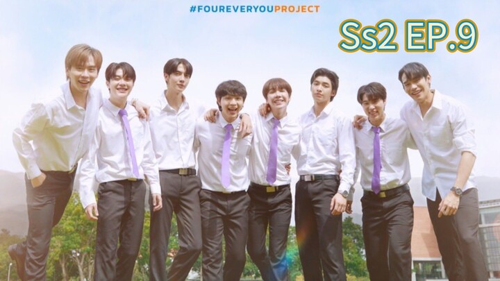 [Eng Sub] fourever you | เพราะรักนำทาง season2  EP.9