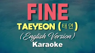Taeyeon (태연) - FINE - Ysabelle  (KARAOKE VERSION)