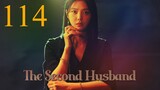Second Husband Episode 114