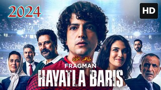 Hayatla Baris [Arabic] 2024 مدبلجة عربية